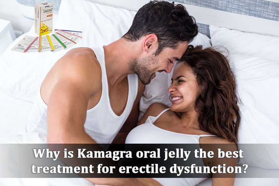 Buy Kamagra oral jelly 100mg uk for the competent treatment of ED